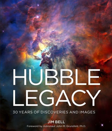 Jim Bell: Hubble Legacy, Buch