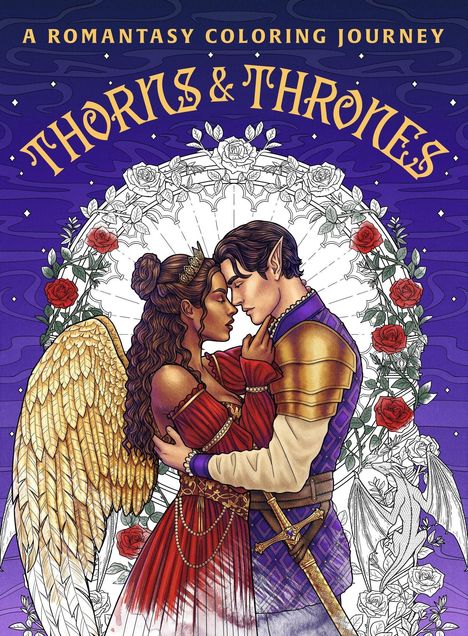 Text: "A Romantasy Coloring Journey. Thorns & Thrones."
Illustration: Ein Engel umarmt eine elfenhafte Figur mit Rüstung. Rosen rahmen sie ein.