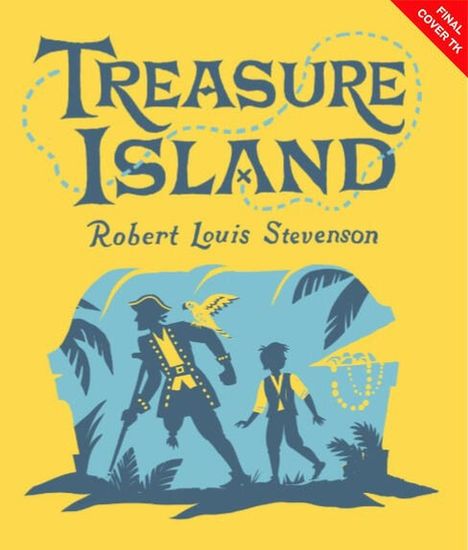 "Treasure Island, Robert Louis Stevenson." Silhouetten von zwei Figuren, Pirat mit Papagei, Schatztruhe, gelber Hintergrund.