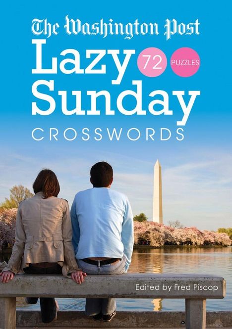 Titel: "The Washington Post Lazy Sunday Crosswords 72 Puzzles." Zwei Personen sitzen vor dem Washington Monument.