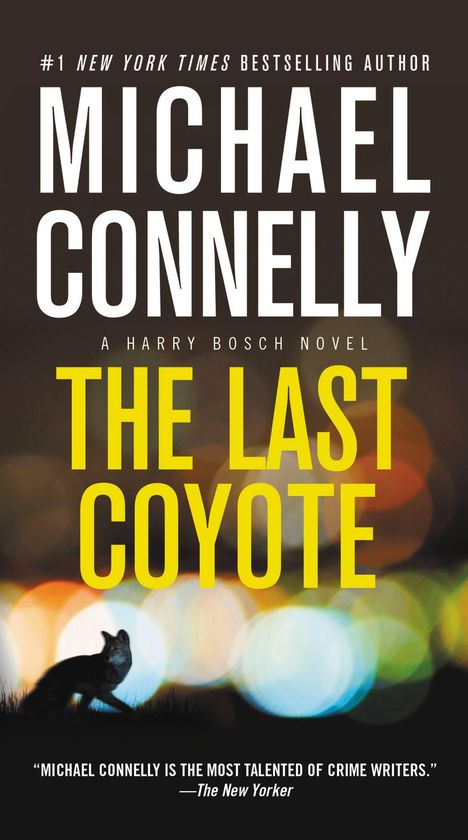 Michael Connelly: The Last Coyote, Buch