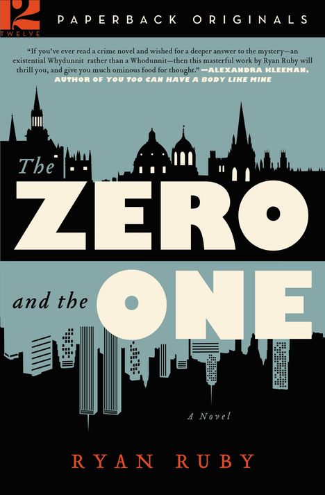 Ryan Ruby: The Zero and the One, Buch