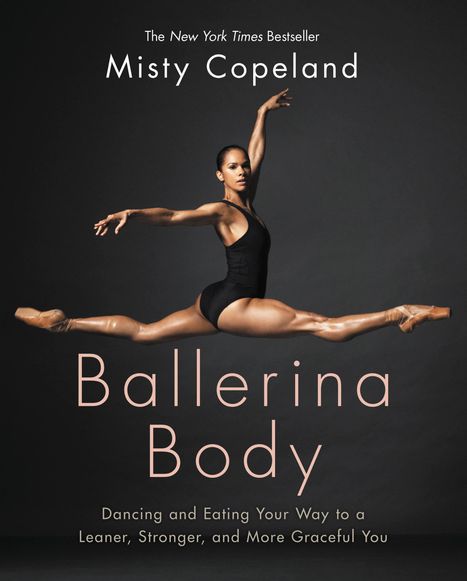 Misty Copeland: Ballerina Body, Buch