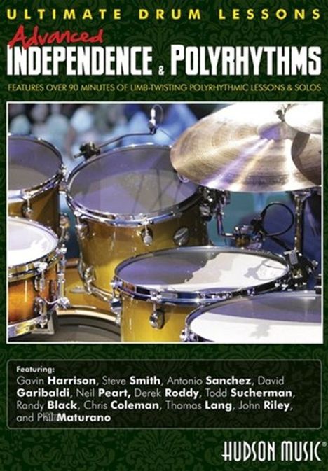 Ultimate Drum Lessons: Advanced Independence &amp; Polyrhythms, Noten