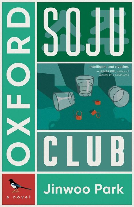 Titel: Oxford Soju Club. Text: Intelligent and riveting. Illustration mit leeren Gläsern und Flaschendeckeln. Autor: Jinwoo Park.