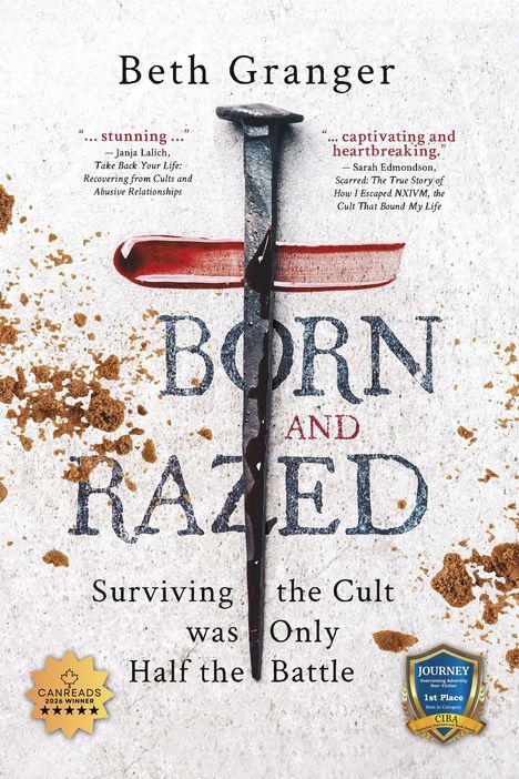Texte: "Beth Granger", "BORN AND RAZED", "Surviving the Cult was Only Half the Battle". Im Zentrum ein großer Nagel.