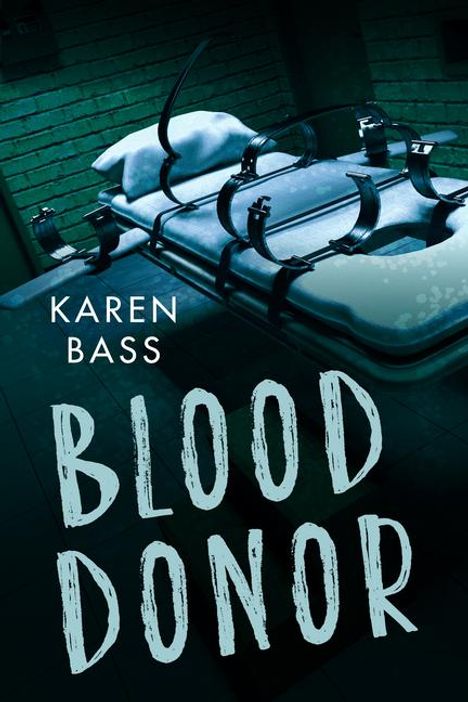 Karen Bass: Blood Donor, Buch