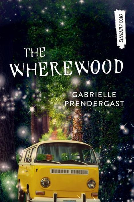 Gabrielle Prendergast: The Wherewood, Buch