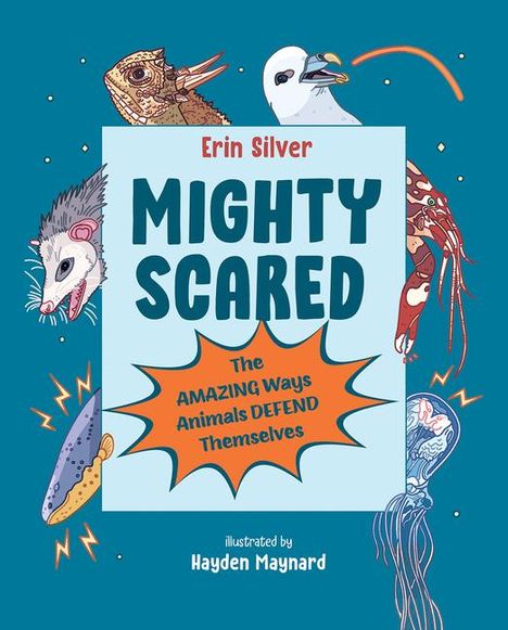 Erin Silver: Mighty Scared, Buch