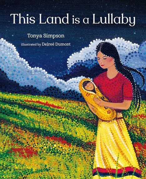Tonya Simpson: This Land Is a Lullaby, Buch
