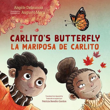 Angèle Delaunois: Carlito's Butterfly / La Mariposa de Carlito, Buch