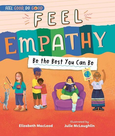 „Feel Empathy. Be the Best You Can Be.“ Fünf diverse Figuren, fröhlich, interagierend.
