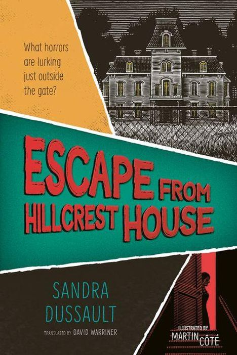 "ESCAPE FROM HILLCREST HOUSE" Titel, oben ein altes Herrenhaus und unten rechts die Silhouette einer Person vor einem Fenster.
