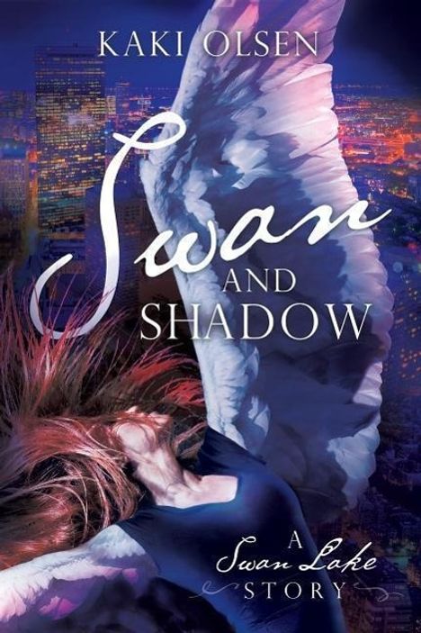 Kathryn Olsen: Swan and Shadow, Buch