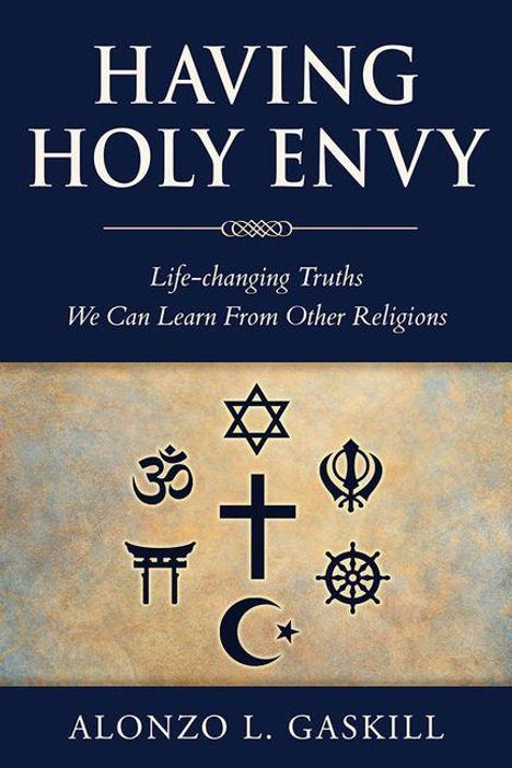 Alonzo Gaskill: Having Holy Envy, Buch