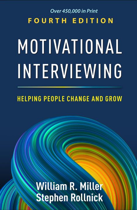 William R. Miller: Motivational Interviewing, Fourth Edition, Buch