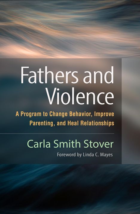 Carla Smith Stover: Fathers and Violence, Buch