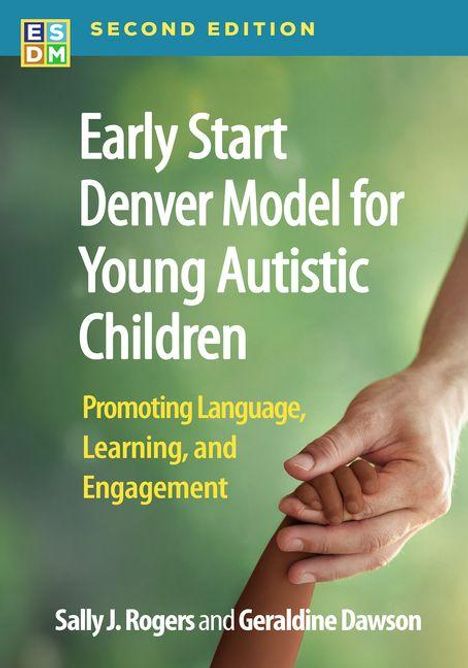 "Early Start Denver Model for Young Autistic Children" steht über einem Kind, das einen Finger hält. ESDM-Logo oben links.