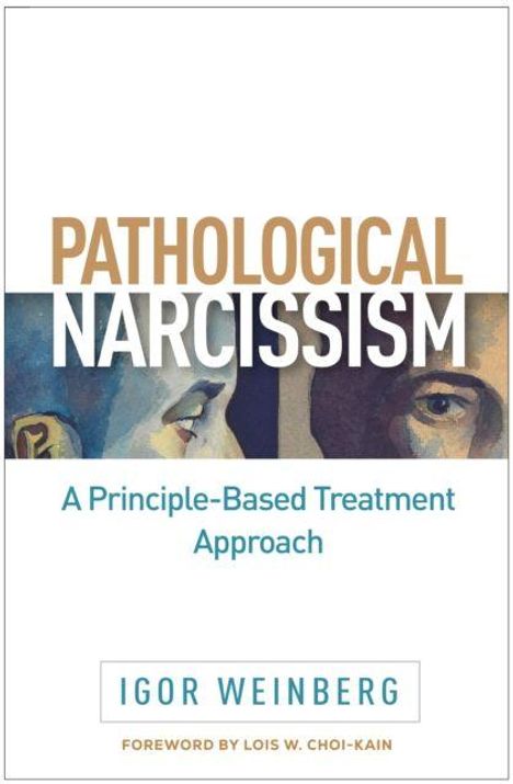 „PATHOLOGICAL NARCISSISM: A Principle-Based Treatment Approach.“ Zwei stilisierte Gesichtsausschnitte.