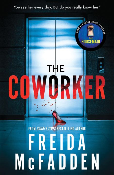 Freida McFadden: The Coworker, Buch