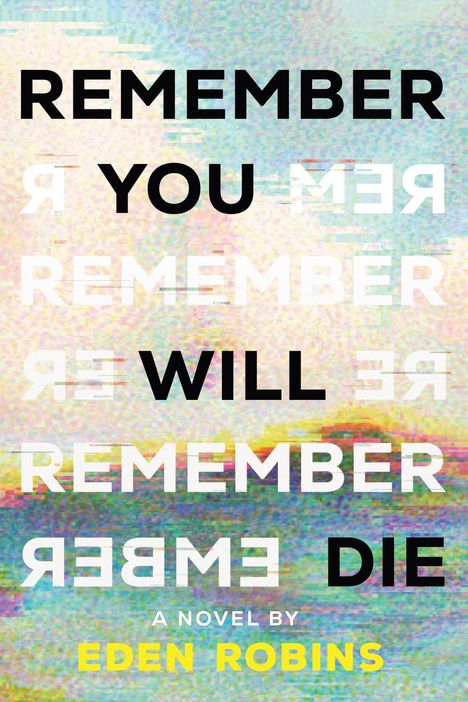 Eden Robins: Remember You Will Die, Buch