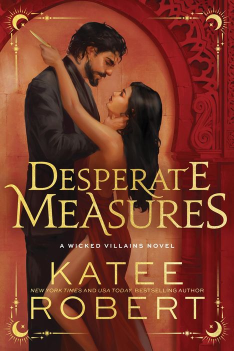 Katee Robert: Desperate Measures, Buch