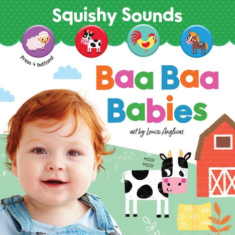 „Press 4 buttons! Baa Baa Babies. Art by Louise Anglicas.“ Ein Kind lächelt vor einer illustrierten Scheune und Tieren.