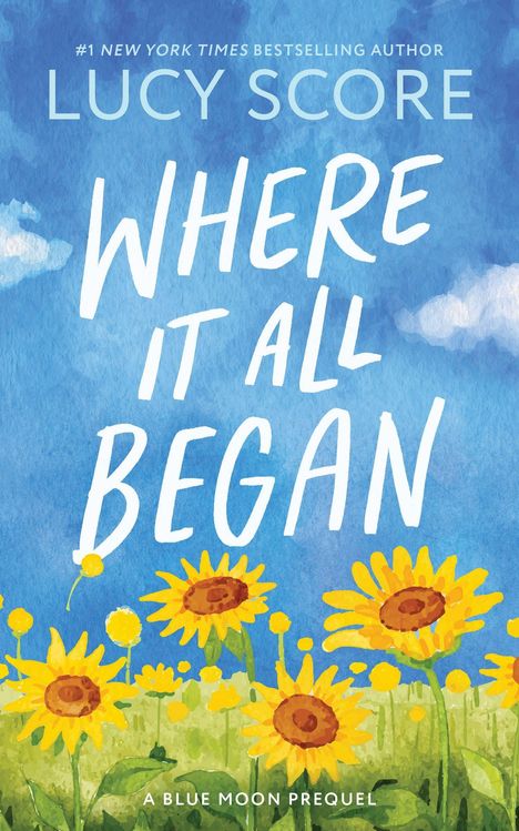 Lucy Score: Where It All Began, Buch