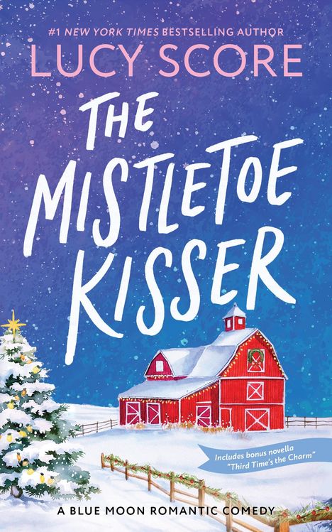 Lucy Score: The Mistletoe Kisser, Buch