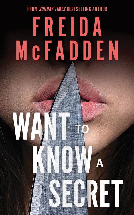 Freida McFadden: Want to Know a Secret?, Buch