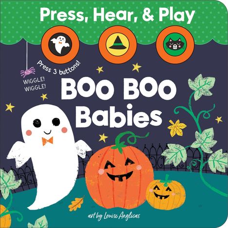 "Press, Hear, & Play: Boo Boo Babies" oben. Fröhliches Gespenst und zwei Kürbisse, umgeben von Sternen und Blättern.