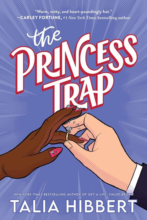 "The Princess Trap" von Talia Hibbert. Illustration zweier Hände, die einen Ring überstreifen.