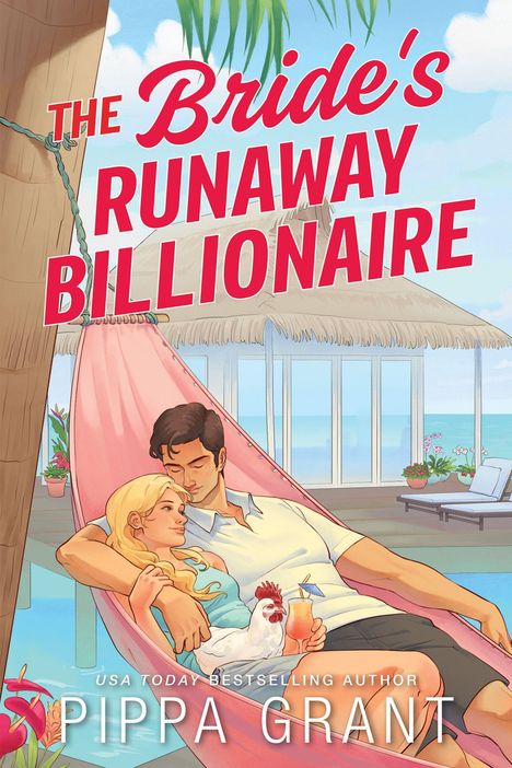 „The Bride's Runaway Billionaire“ steht in großen roten Lettern. Eine Illustration eines Paares in einer Hängematte.