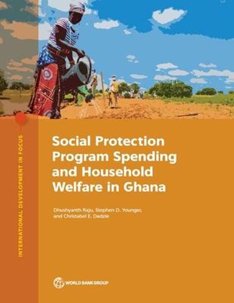 Social Protection Program Spending and Household Welfare in Ghana, Buch