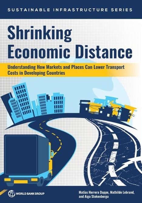 Matías Herrera Dappe: Shrinking Economic Distance, Buch