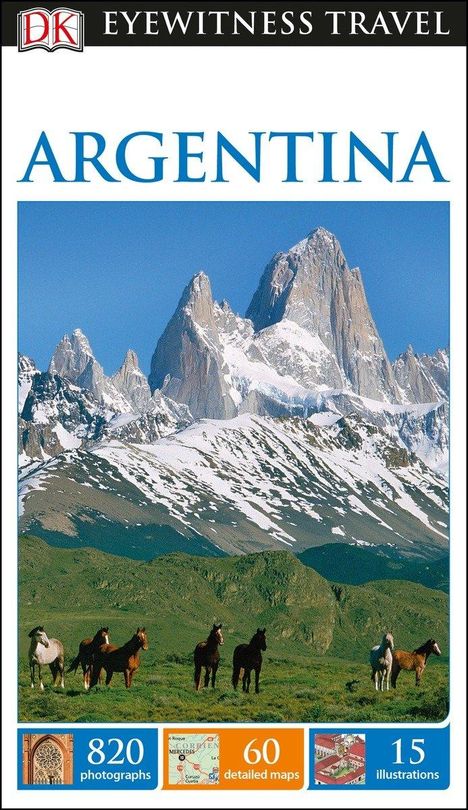 Dk Eyewitness: DK Eyewitness Argentina, Buch