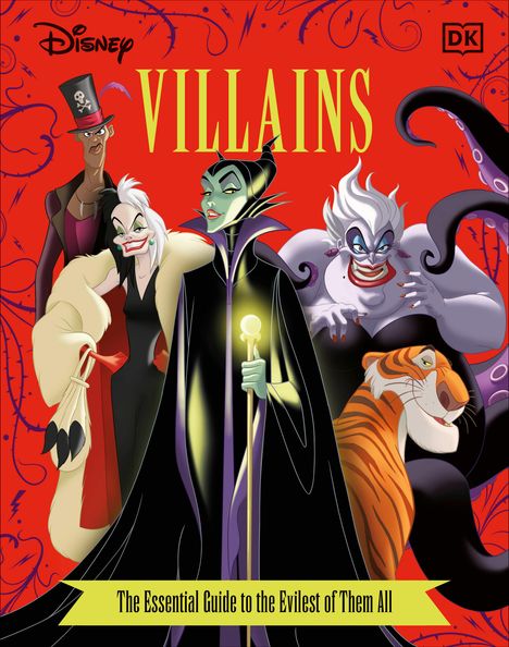 Glenn Dakin: Disney Villains the Essential Guide, New Edition, Buch