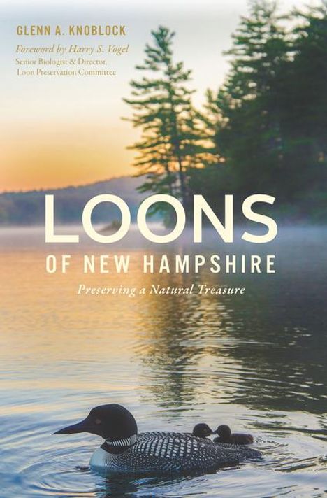 Glenn A Knoblock: Loons of New Hampshire, Buch