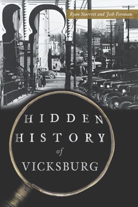 Ryan Starrett: Hidden History of Vicksburg, Buch