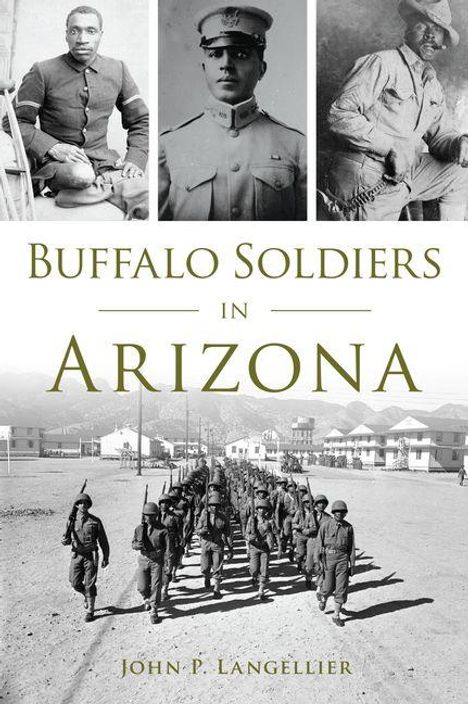 John P Langellier: Buffalo Soldiers in Arizona, Buch
