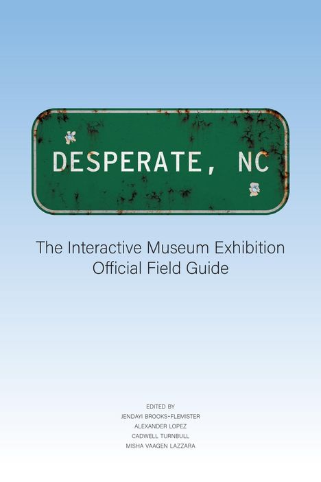 Desperate, NC, Buch