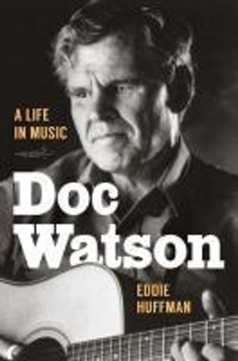 Eddie Huffman: Doc Watson, Buch