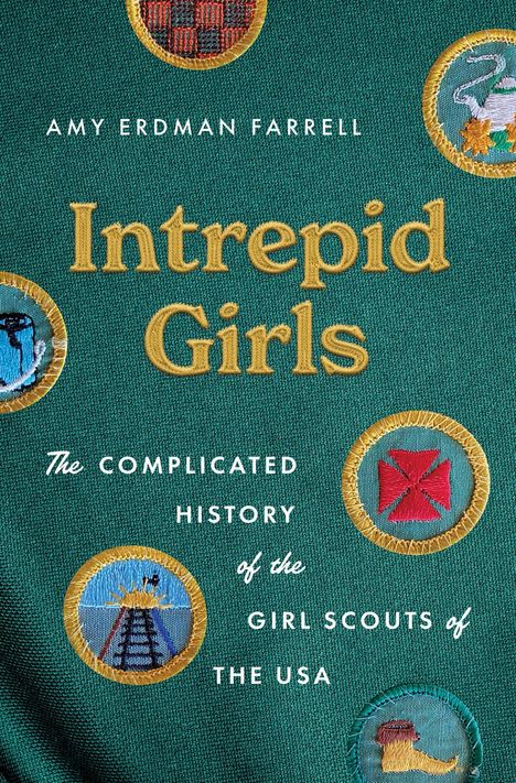 Amy Erdman Farrell: Intrepid Girls, Buch