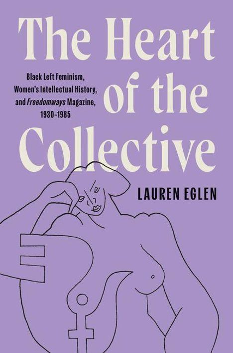 "The Heart of the Collective" von Lauren Eglen, Themen: Black Left Feminism, 1930-1985. Line-Art einer Frau mit Venussymbol.