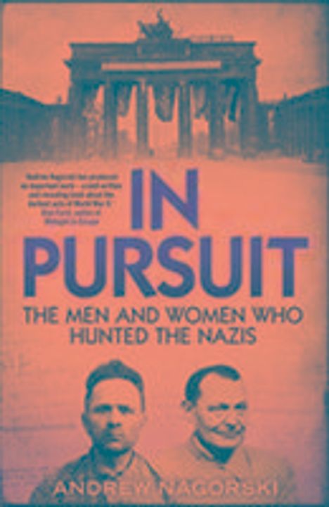 Andrew Nagorski: In Pursuit, Buch