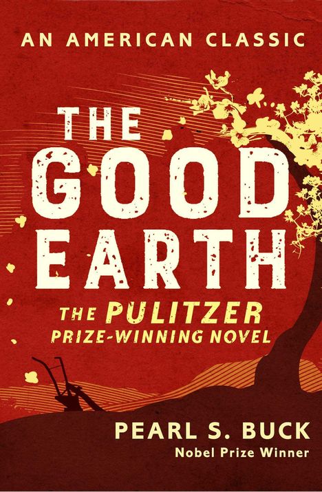 Pearl S. Buck: The Good Earth, Buch