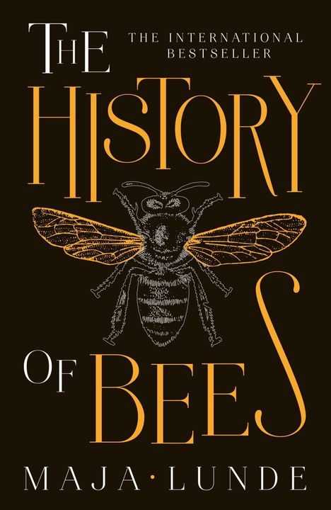 Maja Lunde: The History of Bees, Buch