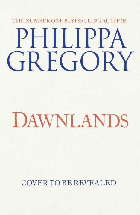 Philippa Gregory: Dawnlands, Buch