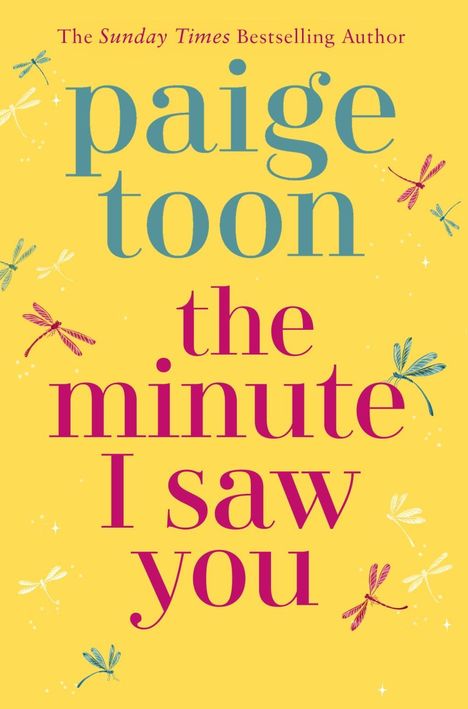 Paige Toon: The Minute I Saw You, Buch
