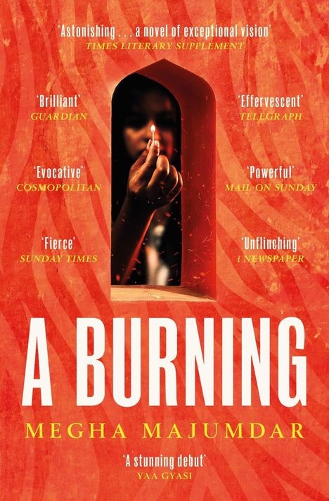 Megha Majumdar: A Burning, Buch